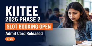 KIITEE 2026 Phase 2 Slot Booking Begins at kiit.cbexams.com; Check Steps to Download Admit Card